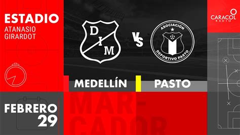 EN VIVO Deportivo Independiente Medellín vs Pasto Liga Colombiana