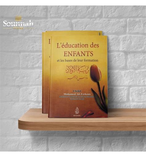 L Ducation Des Enfants Et Les Bases De Leur Formations