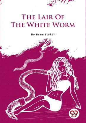 The Lair of the White Worm: Buy The Lair of the White Worm by Stoker ...