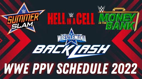 WWE PPV SCHEDULE 2022 YouTube