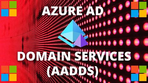 Azure Active Directory Domain Services AADDS YouTube