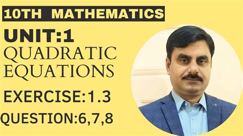 Th Maths Unit Quadratic Equation Exercise Question