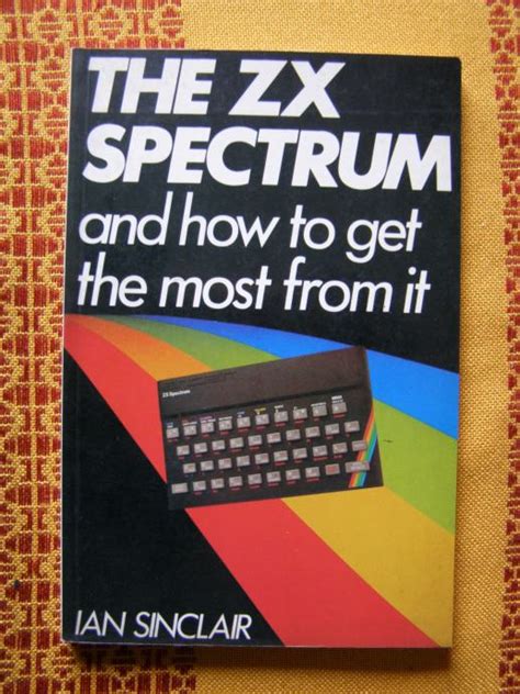 The Zx Spectrum And How To Get The Most From It