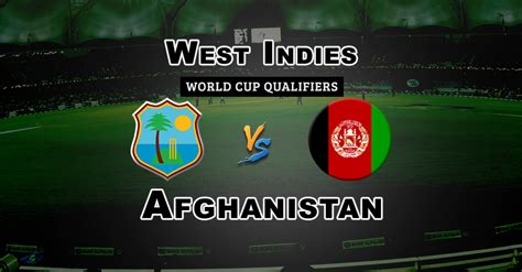 Wi Vs Afgh Final Match Dream 11 Predictions Fantasy Team News India Fantasy