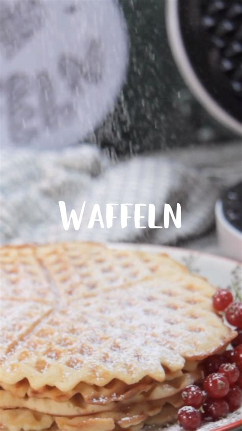 Waffel Rezept Klassisch Wie Von Oma Die Besten Waffeln Der Welt Artofit