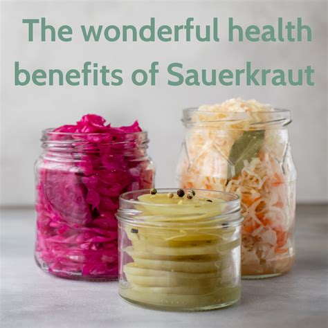 The Health Benefits Of Sauerkraut Marvelloussuperfood