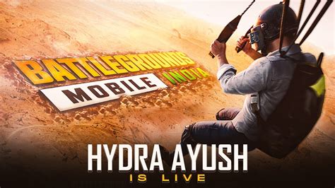 HYDRA AYUSH BATTLEGROUND MOBILE INDIA CHICKEN DINNERS