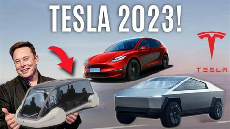 Elon Musk Announced 3 New Teslas For 2023 Youtube