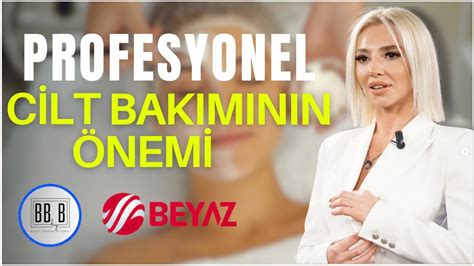 Profesyonel Cilt Bakımının Önemi I Beauty Boutique By Burcu Filiz