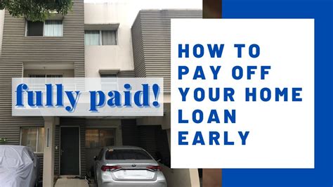 How To Pay Off Your Home Loan Early Tips Based On Our Own Experience Youtube