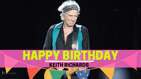 Happy Birthday Keith Richards 78 Years