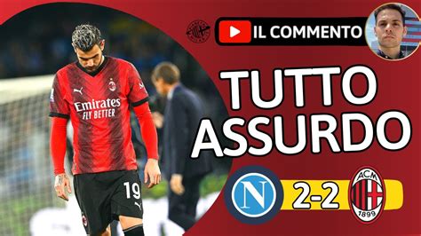 INCAZ ATO NERO NAPOLI MILAN 2 2 NON FACCIAMO GOL E TROPPI INFORTUNI