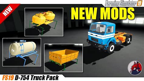 Fs19 D 754 Truck Pack Review Youtube