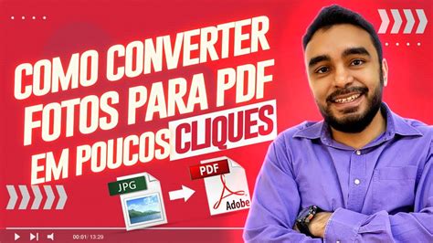 Como Transformar Fotos Em Pdf Pelo Navegador Sem Usar O Word E Nenhum