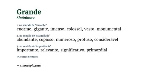 Qual É O Sinonimo De Grande - Sinônimos de Grande [por sentido] - Sinoscópio