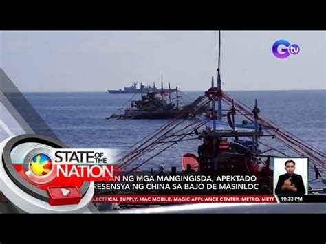 Kabuhayan Ng Mga Mangingisda Apektado Ng Presensya Ng China Sa Bajo De