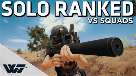 Solo Vs Squad Ranked Is Hard Pubg Youtube