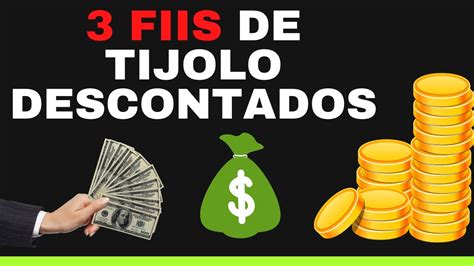 3 Fiis De Tijolo Bem Descontados E Interessantes YouTube