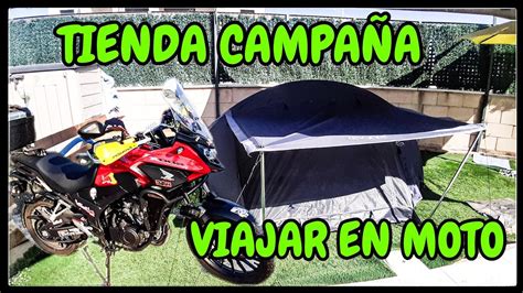 Tienda Campa A Para Viajar En Moto Youtube