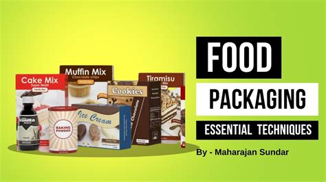 Food Packaging Definition Types Function Applications Food