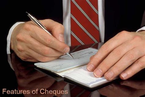 What Are Features Of Cheques Characteristics Of Checks