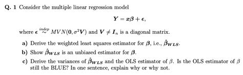 Solved Q Consider The Multiple Linear Regression Model Y Chegg