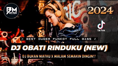 DJ BEST FUNKOT JAUHNYA JARAK TERBENTANG OBATI RINDUKU DJ BUKAN