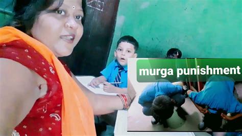 Murga Punishment In Class Room 🐓🐓 Sunitastyle Murga Classroom Youtube Youtube