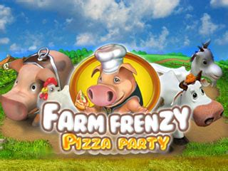 Farm Frenzy - Pizza Party! - Play Online or Free Download