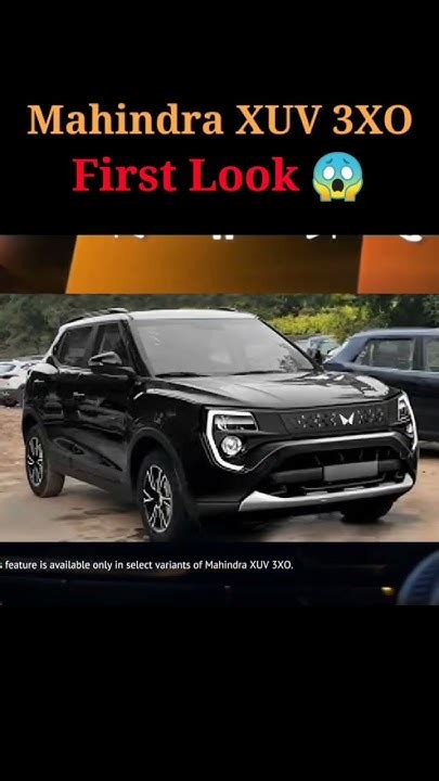 New Mahindra Xuv 3xo First Look 😱😱 Xuv300 Shorts Mahindra Xuv3xo Youtube