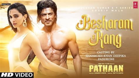 Besharam Rang Lyrics Pathan Shah Rukh Khan Deepika Padukone Vishal And Sheykhar Shilpa