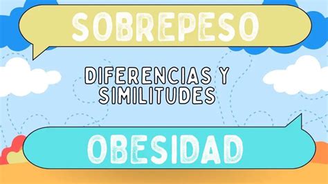 Diferencias Entre Sobrepeso Y Obesidad