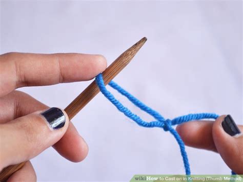 How to Cast on in Knitting (Thumb Method): 11 Steps