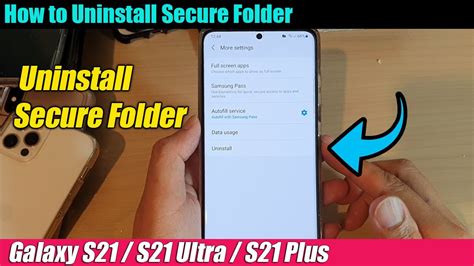 Galaxy S21ultraplus How To Uninstall Secure Folder Youtube