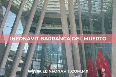 Infonavit Cdmx Oficinas Citas Y Horarios