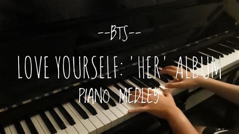 Love Yourself 承 Her Album Bts 방탄소년단 Piano Medley Happy Jin Day