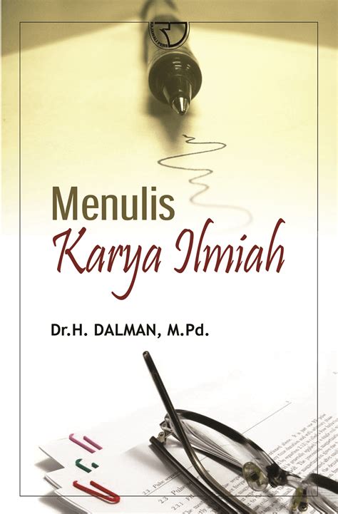 Menulis Karya Ilmiah Yang Baik - Riset