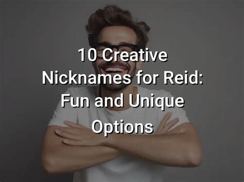 10 Creative Nicknames For Reid Fun And Unique Options Symbol Genie