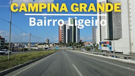 Passamos Pelo Bairro Do Ligeiro Em Campina Grande Youtube