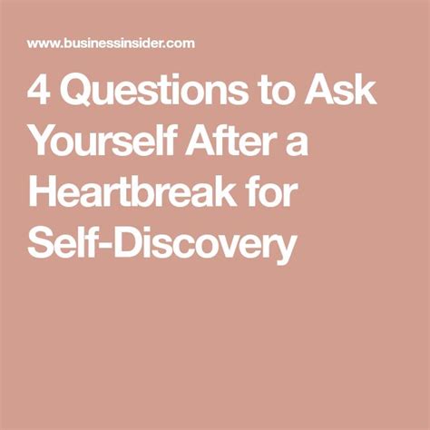 Questions To Ask Yourself After A Heartbreak For Self Discovery