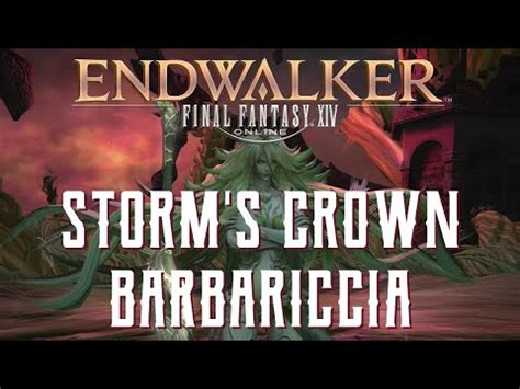 Storm S Crown Barbariccia Trial Guide Ffxiv Endwalker Youtube