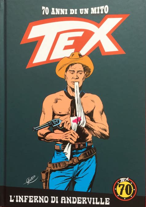 Tex 70 Anni Di Un Mito Bd Informations Cotes