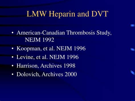 Ppt Low Molecular Weight Heparin And The Treatment Of Pulmonary