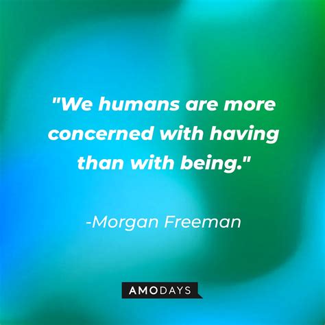 41 Morgan Freeman Quotes: Wisdom from Hollywood Royalty