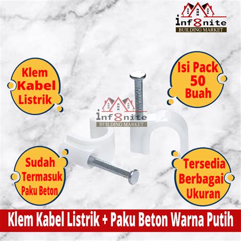 Jual Klem Kabel Listrik Tempel Plastik Paku Beton Kleman Kabel Pipa 1