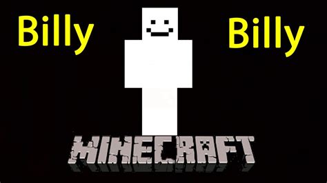 Je Vous Raconte La Creepypasta Billy Minecraft Youtube