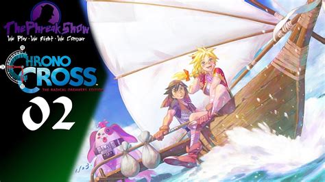 Let S Play Chrono Cross The Radical Dreamers Edition Part 2 To