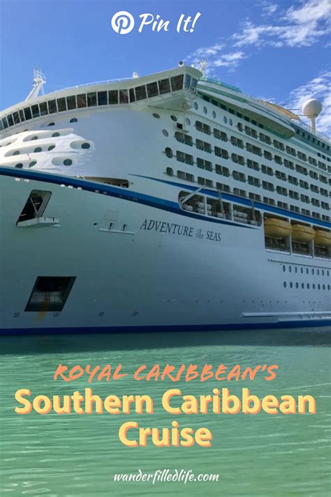 Royal Caribbean's Southern Caribbean Cruise - Our Wander-Filled Life