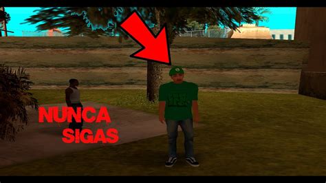 Nunca Sigas A Fernanfloo Maldito En El Gta San Andreas O Lo Lamentaras