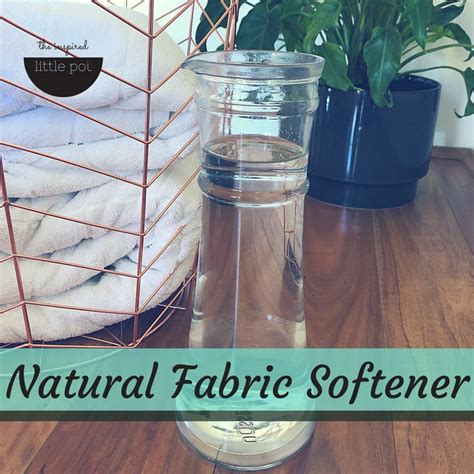 Natural Fabric Softener Make Your Own The Inspired Little Pot